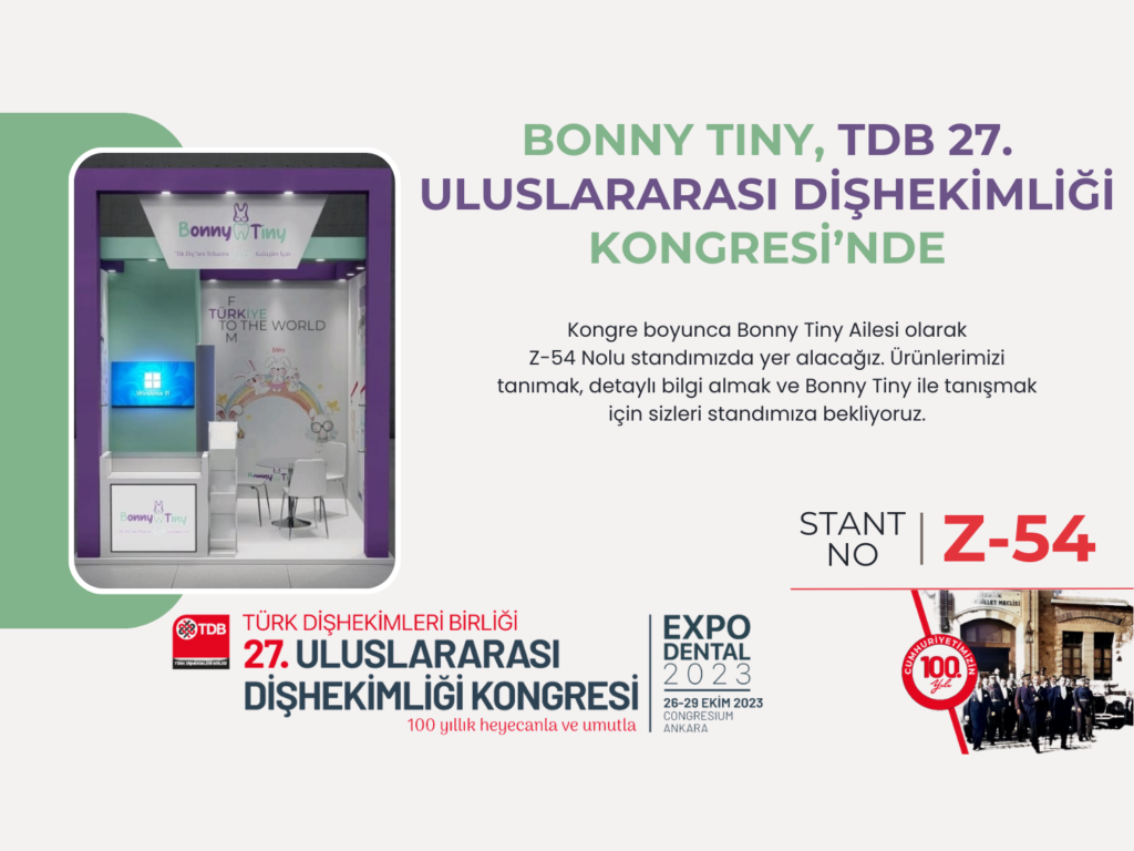 Bonny Tiny, 27. Uluslararası Dişhekimliği Kongresinde!