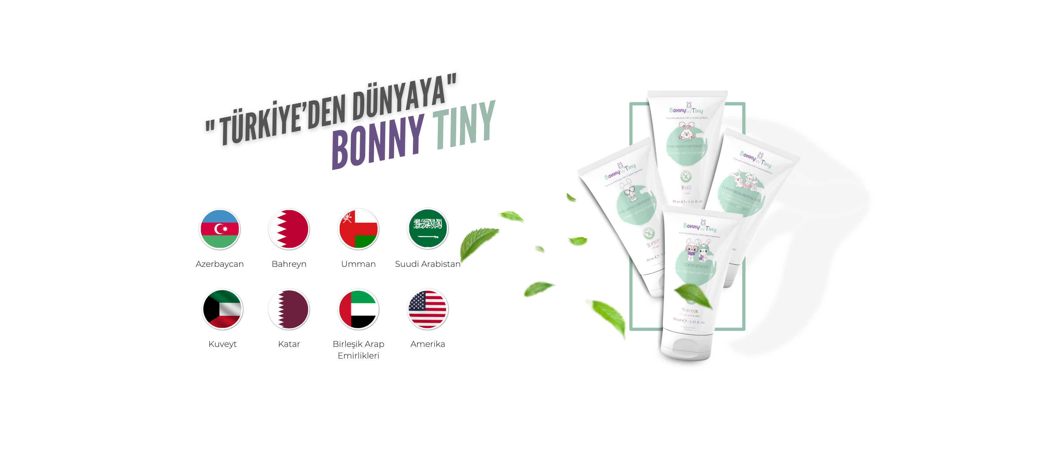 Türkiye'den Dünyaya Diş Macunu